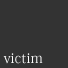 victim