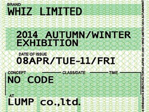 WHIZ LIMITED 2014 AUTUMN / WINTER 『NO CODE』下野宏明 ウィズ 秋冬 展示会 shop compass CMEinc 取り扱い 店舗 販売 WEB BLOG ブログ 通販